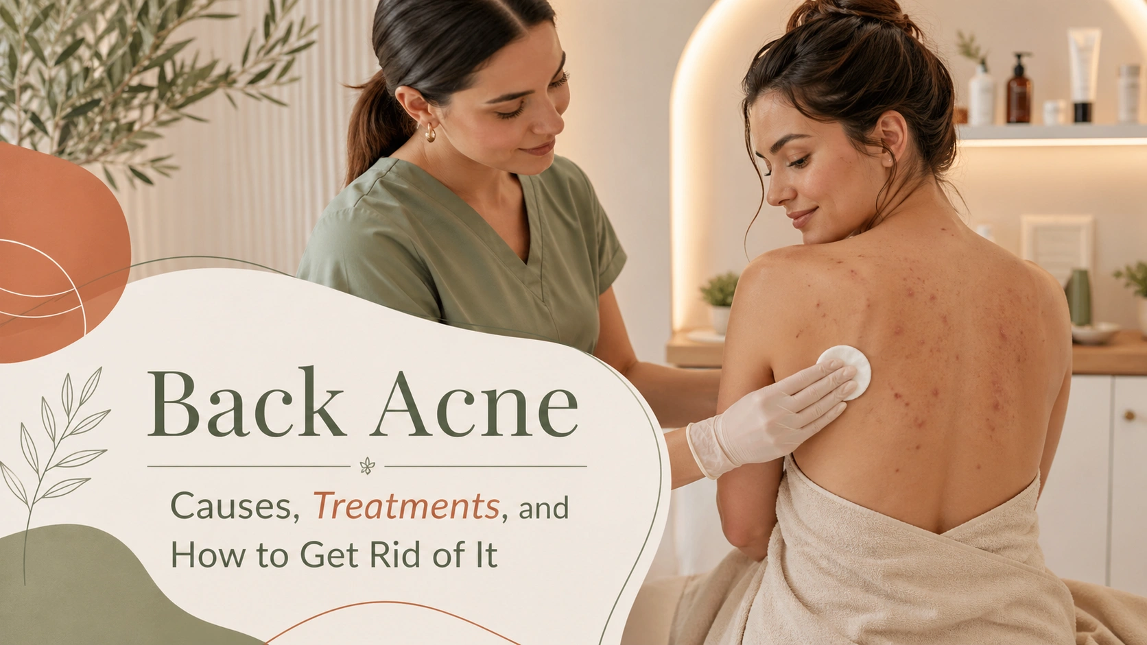 Back Acne – Causes, Treatments, and How to Get Rid of It