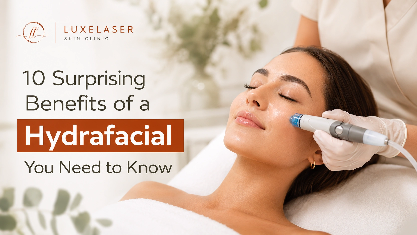 hydrafacial benefits